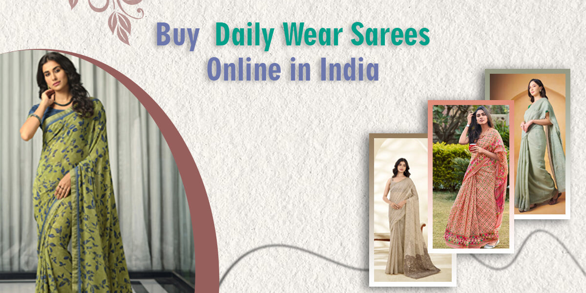 Buy Daily Wear Sarees Online in India