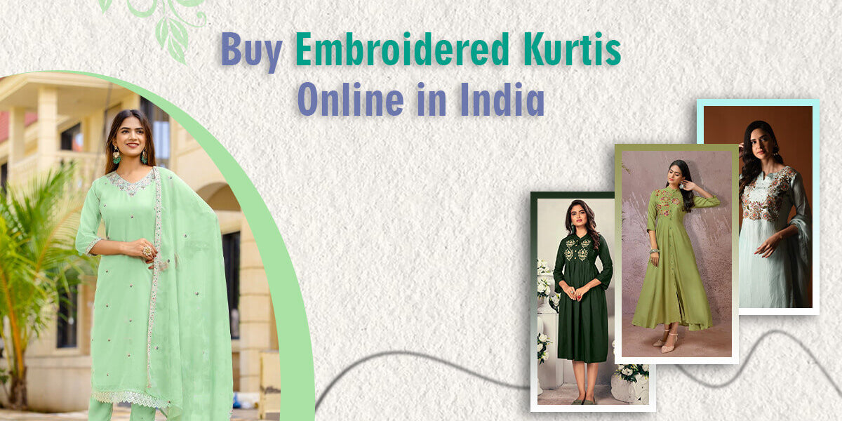 Buy Embroidered Kurtis Online in India