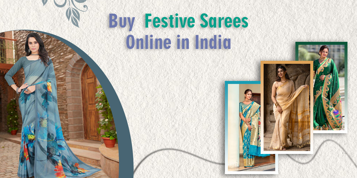 Buy Festive Sarees Online in India
