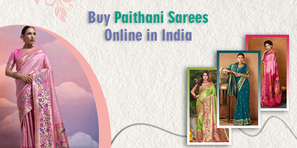Buy Paithani Sarees Online in India