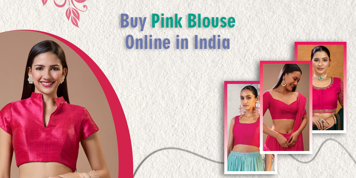 Buy Pink Blouse Online in India