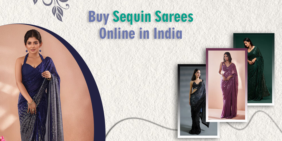 Buy Sequin Sarees Online in India