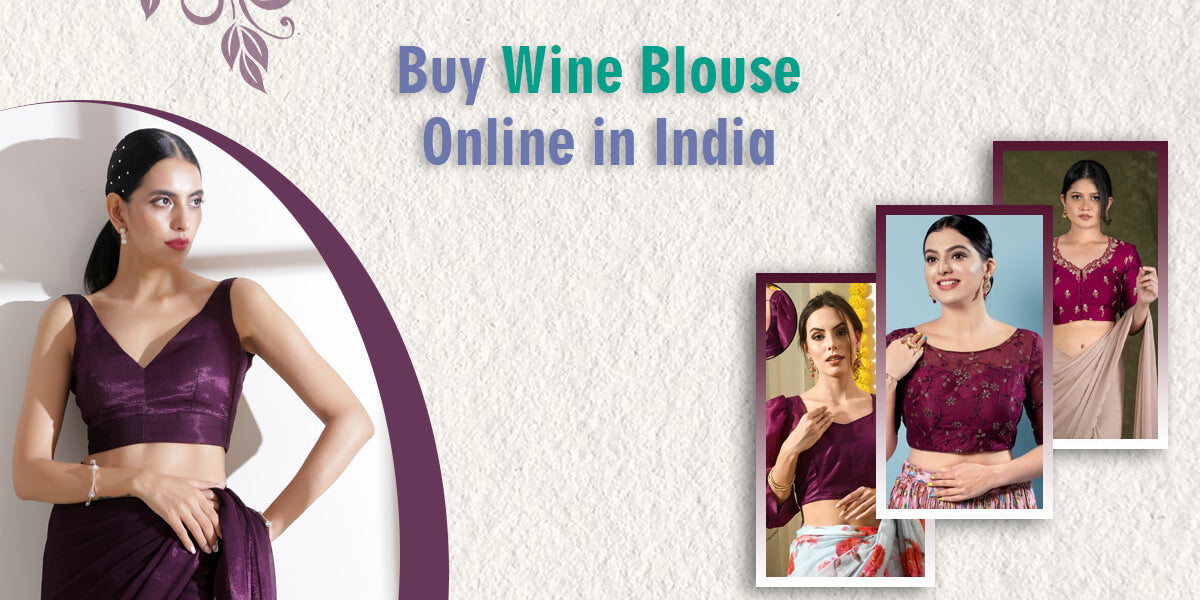 Buy Wine Blouse Online in India